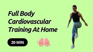 Full Body Cardiovascular Training At Home