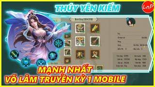 VÕ LÂM 1 MOBILE - THÚY YÊN KIẾM MẠNH NHẤT GAME VÕ LÂM TRUYỀN KỲ 1 MOBILE @LnPReviewer