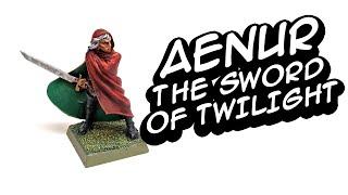 Watch me paint: Aenur The Sword of Twilight