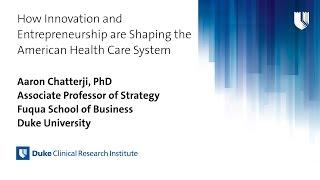 How Innovation and Entrepreneurship are Shaping the American Health Care System