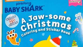 Pinkfong Baby Shark: A Jaw-some Christmas Coloring & Sticker Book | Fun Holiday Activity for Kids