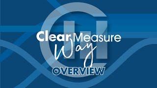 Clear Measure Way — Full Overview