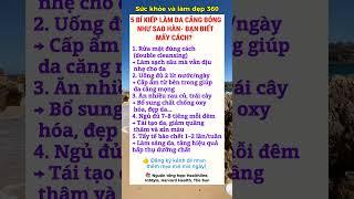 Bí Quyết Giữ Gìn Sức Khỏe Toàn Diện | Sức Khỏe và Làm Đẹp 360#ChămSócSứcKhỏe #LàmĐẹpTựNhiên #shorts