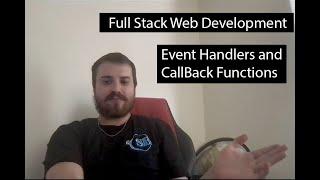 Full Stack - Event Handlers and Callback Functions