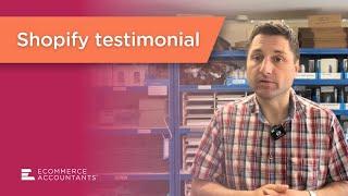 Ecommerce Accountants Testimonial - Accounting for Shopify brands