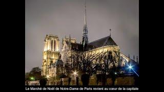 Le Marché de Noël de Notre-Dame de Paris fait son retour au centre de la capitale.