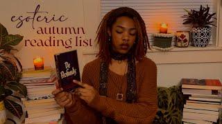 an esoteric autumn reading list (my fall tbr)