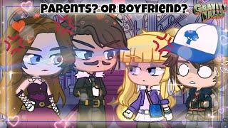 Parents? Or Boyfriend? ~ Gacha + Gravity Falls ~ (Dipper X Pacifica)