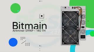 Bitmain Antminer S19XP 140TH