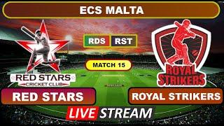 ECS Malta Live - Red Stars vs Royal Strikers Live Cricket Score & Commentary