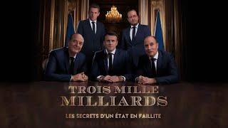 Trois mille milliards : les secrets d'un État en faillite | Le film de Contribuables Associés