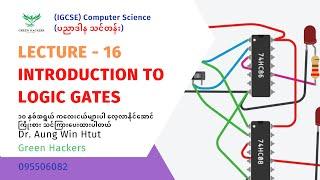 Lecture 16 - Introduction to Logic