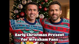 Wrexham AFC in Early Christmas Present to Fans