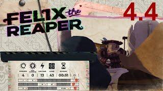 Felix The Reaper 4.4 Закрыть ворота