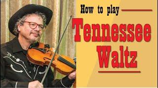 Tennessee Waltz (Fiddle lesson)