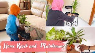 Home Reset and Maintenance| Keep your Home well maintained and clean