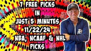 NBA, NCAAF, NHL Best Bets for Today Picks & Predictions Friday 11/22/24 | 7 Picks in 5 Minutes