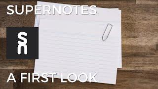 Supernotes: A First Look