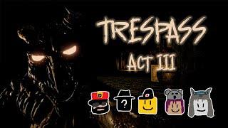 Five Friends Fill Runes | Roblox - Trespass Act III