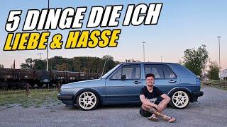 5 DINGE die ich an meinem GOLF 2 hasse und liebe | LB GARAGE