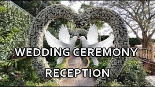 WEDDING CEREMONY RECEPTION