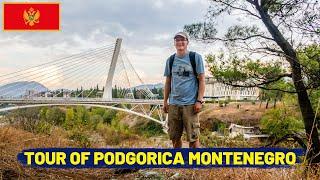 Is PODGORICA Worth Visiting? A Tour of MONTENEGRO’S Capital City!