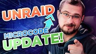 Unraid Microcode Update: Mehr Leistung & Stabilität in Minuten!