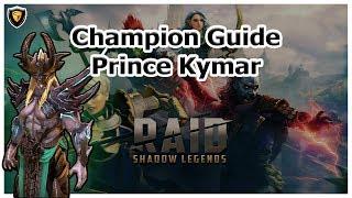 RAID Shadow Legends | Champion Guide | Prince Kymar