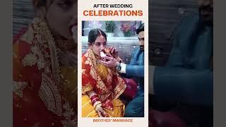 BhaiyaBhabhi post wedding celebrations | Indian Style wedding #shorts #marriage #wedding