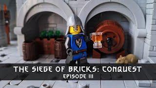 The Siege of Bricks: Conquest | Lego Castle MOC | EPISODE 3