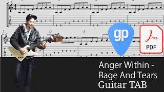 Anger Within - Rage And Tears Guitar Tabs [TABS]