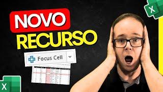 NOVA Atualização do Excel: Focus Cell  [Destacar Célula]