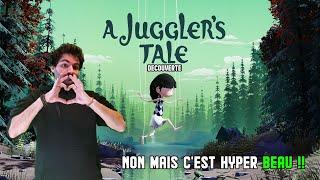 DECOUVERTE A Juggler's Tale  Mais c'est hyper beau !