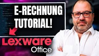 Lexware Office: E-Rechnungen senden & empfangen leicht gemacht!