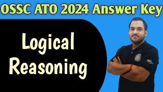 OSSC ATO 2024 Answer Key | Logical Reasoning | B MOHAN KUMAR