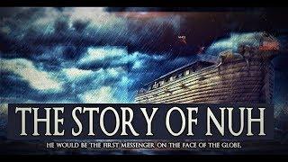 The Story Of Nuh [Noah] AS