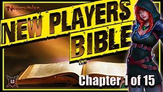 Neverwinter -  New Players Bible - Chapter 1 of 15 ! Time Stamps .