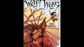 Wolf! Wolf! By John Rocco