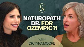 Is There A Naturopathic Approach to Ozempic? | Dr. Tyna Moore