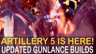 The BEST Updated Gunlance Builds For Monster Hunter Now With Artillery 5 and 4 for all shell types