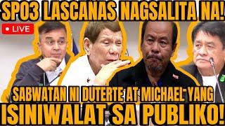 SPO3 LASCAÑAS ISINIWALAT ANG LAHAT NG NALALAMAN, DRIVER NI DUTERTE PUMALAG KAY LASCAÑAS!