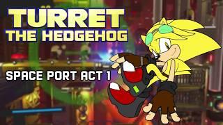 Holoska: Space Port Act 1 [Remix] - Turret the Hedgehog OST