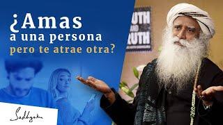 ¿Amas a una persona pero te atrae otra? | Sadhguru Español, voz doblada con IA