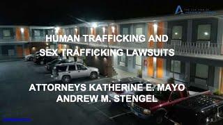 Sex Trafficking and Human Trafficking Lawsutis