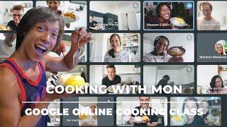 Thai Online Cooking Class with Google |  Cooking with Mon | สอนทำอาหารไทยออนไลน์​กับกูเกิ้ล