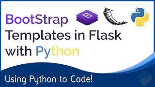 Advanced Operations In Flask : Adding Bootstrap Templates, CSS, and Images!