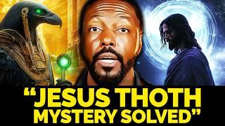 Jesus Thoth & the Keys of Time Unsolved Mysteries Solved | Billy Carson & 4Biddenknowledge