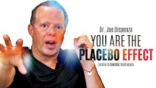 "YOU ARE THE PLACEBO!" | The Most Eye-Opening Video That Will Leave You Speechless - Joe Dispenza