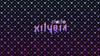 xilyria Live Stream