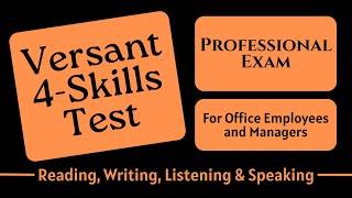 Versant 4 Skills Essential Test Practice Exam – Versant Professional English Screening Test